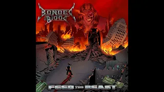 Bonded By Blood - Feed The Beast (Full Album)