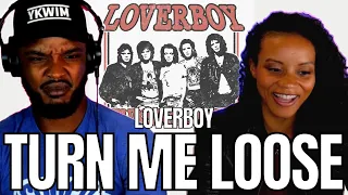 🎵 LOVERBOY - TURN ME LOOSE REACTION