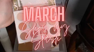 March 2022 Shop my Stash | Getting Into the Spring Colors!!