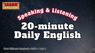 The Best Way To Learn English: 20 Minutes a Day