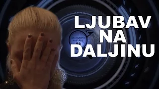 BP1 - epizoda 04 - LJUBAV NA DALJINU