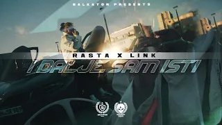 RASTA X LINK - I DALJE SAM ISTI (OFFICIAL VIDEO)