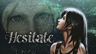 Cloud and Tifa | Hesitate (Female Version)