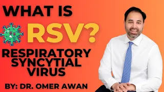 What Is RSV? Respiratory Syncytial Virus Explained