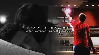 Finn & Rachel | We are endgame (1x01-6x13) (RE-UPLOAD)
