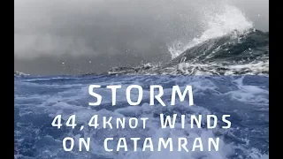 Catamaran Sailing Fast in STORM 44,4 Knot+ Winds – PRIVELEGE 495