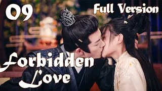 【Eng Sub】Full Movie 09丨Forbidden Love丨My Dear Destiny丨Actors: Zhang Yue Nan, Yan Zi Xian