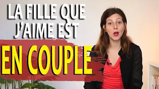 La fille que J'AIME est EN COUPLE, comment faire? (Elle est en couple mais je l'attire, que faire ?)