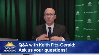 Money Morning Q&A with Keith Fitz-Gerald