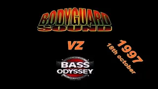 Bodyguard vz Bass Odyssey 1997 (AUDIO) - 18th Oct - Thompson Town - Clarendon JA - Guvnas Copy