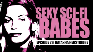 Natasha Henstridge: Ultimate Sci-Fi Babe | What's inside a girl | Sil Wants a Baby | Tribute | best