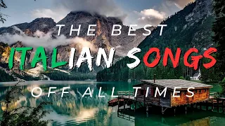 ITALIAN SONGS 24/7 🍕 The BEST off all time Celentano, Boccelli, Al Bano, Maneskin, Ramozotti