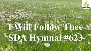 I Will Follow Thee