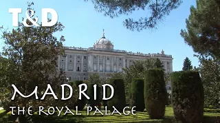 Madrid Tourist Guide: The Royal Palace - Travel & Discover