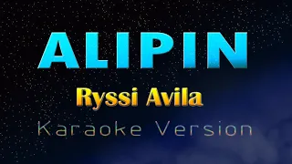 ALIPIN - Ryssi Avila (KARAOKE VERSION)