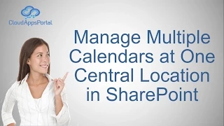 Manage multiple Calendars at One Central Location in SharePoint