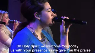 Holy Spirit, Welcome in this Place - Hungry Generation Band