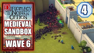 Diplomacy is Not an Option – Wave 6 - Attack from 2 Directions