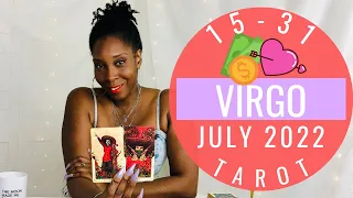 VIRGO ♍️ "A LOVER TRYING TO COME BACK?! 👀 SUDDEN GROWTH IN BUSINESS! 🤑"  VIRGO MID JULY 2022 TAROT