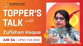 Zufishan Haque, AIR 34 | UPSC Topper 2023 | Topper's Talk | Vajiram & Ravi