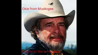 Okie from Muskogee (Thanks Please Subscribe to motivate channel)