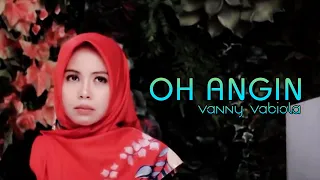 OH ANGIN - RITA BUTAR BUTAR COVER BY VANNY VABIOLA