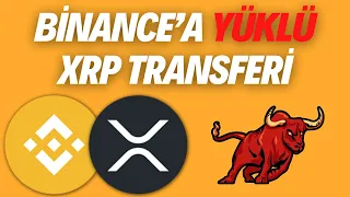 Binance’a Büyük Miktarda XRP Transferi Gerçekleşti - Ripple XRP Gelişme