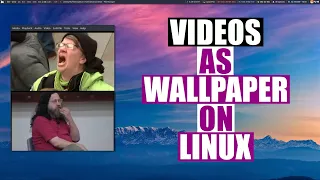 Customize Your Linux Desktop With A Video Wallpaper