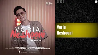 Voria - Neshooni | وریا - نشونی