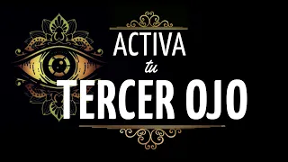 🧿Meditación ACTIVAR tu TERCER OJO | CONECTA con la FUENTE UNIVERSAL