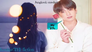 When every girl in your School After  him but he is after you .Jungkook oneshot # jk.  #ff.