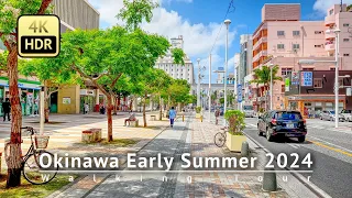 Japan - Okinawa Early Summer 2024 Walking Tour [4K/HDR]