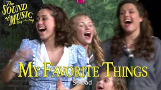 The Sound of Music- My Favorite Things Reprise (Sing-a-Long Version)