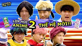 [VIDEO # 297] Lớp Học Anime Tập 2: THẾ HỆ MỚI!! | Anime & Manga | Ping Lê x NuVi