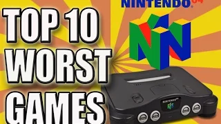 Top 10 Worst N64 Games Of All Time