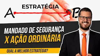 Quando entrar com uma ação judicial nos concursos públicos? Mandado de segurança x ação ordinária