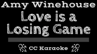 Amy Winehouse • Love Is A Losing Game (CC) [Karaoke Instrumental Lyrics]