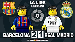 Barcelona vs Real Madrid 2-1 All Goals Highlights • El Clasico LaLiga 2023 Lego Football ElClasico