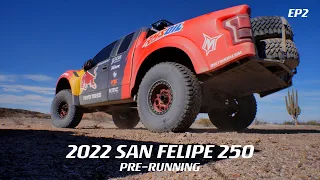 Bryce Menzies: 2022 San Felipe 250 || EP2