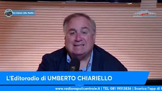 L'Editoriale di Umberto Chiariello 27/05 : Il matrimonio si farà!