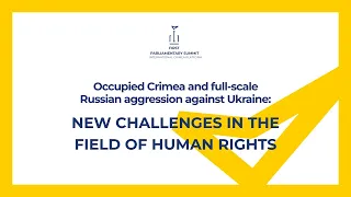 Occupied Crimea and full-scale Russian aggression: new challenges in the field of human rights