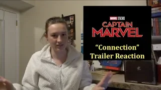 Captain Marvel "Connection" Trailer Reaction