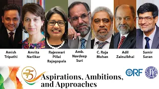 India@75: Aspirations, Ambitions, and Approaches