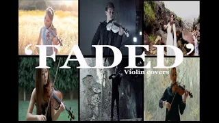 Alan Walker- Faded (violin covers)