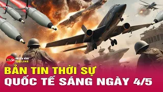 Toàn cảnh thời sự quốc tế sáng 4/5: Ukraine khai hỏa cầm cự, Chasiv Yar thất thủ chỉ là thời gian