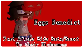 Past Afton Kids Rate/React To Their Nicknames[]Fnaf[]Gacha[]Jeremike