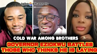 GOVERNOR EZIOKWU BATTLES THOSE WHO THINKS HE IS LAYING || COLD WAR BETWEEN BROTHERS