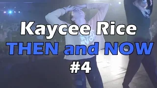 Kaycee Rice - Then and Now Dance Compilation - Part 4