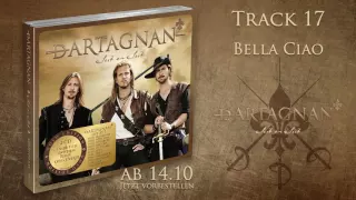 dArtagnan - Bella Ciao (Ausschnitt aus der Gold-Edition)