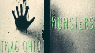 TMAC OHIO - MONSTERS